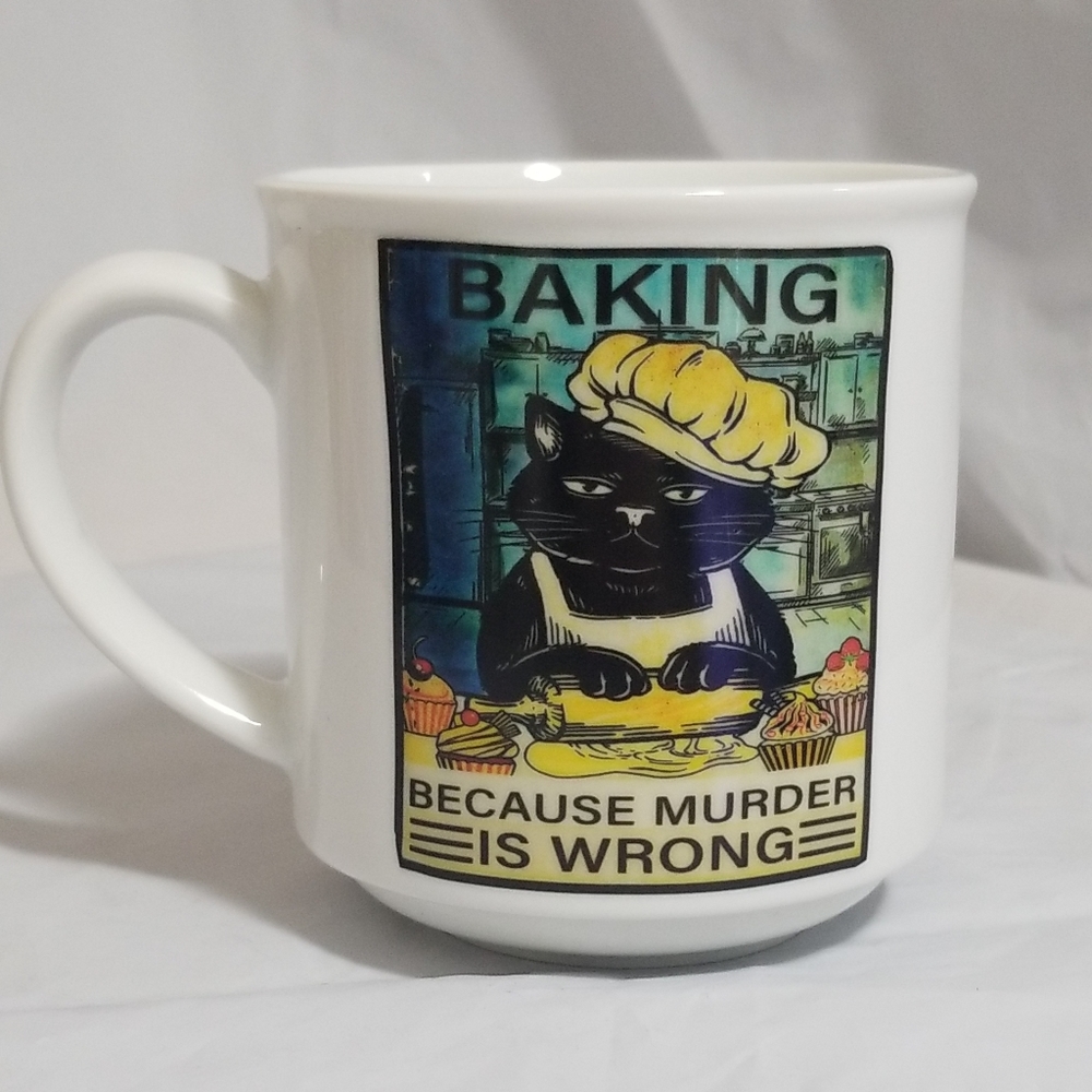 Baking Because Murder Is Wrong Cat Mug | 20oz